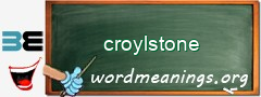WordMeaning blackboard for croylstone
